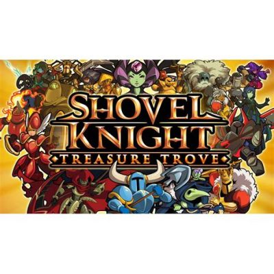 Shovel Knight: Treasure Hunting Adventures With Retro Charm!